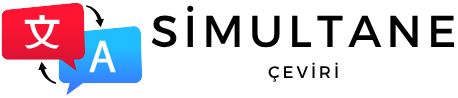 SİMULTANE ÇEVİRİ